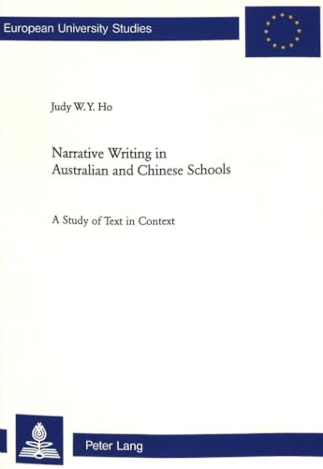 Narrative Writing in Australian and Chinese Schools