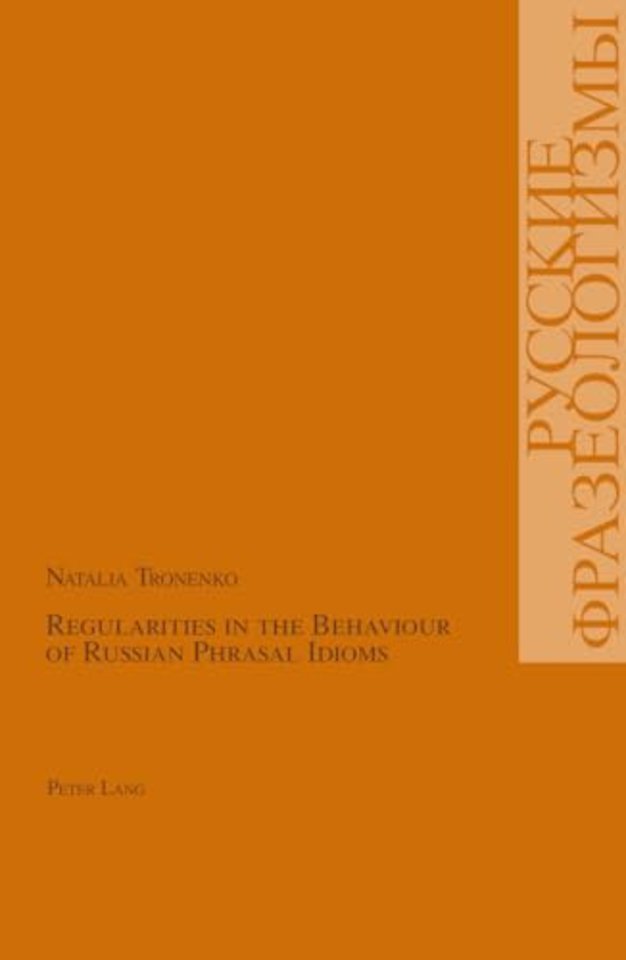 Regularities in the Behaviour of Russian Phrasal Idioms
