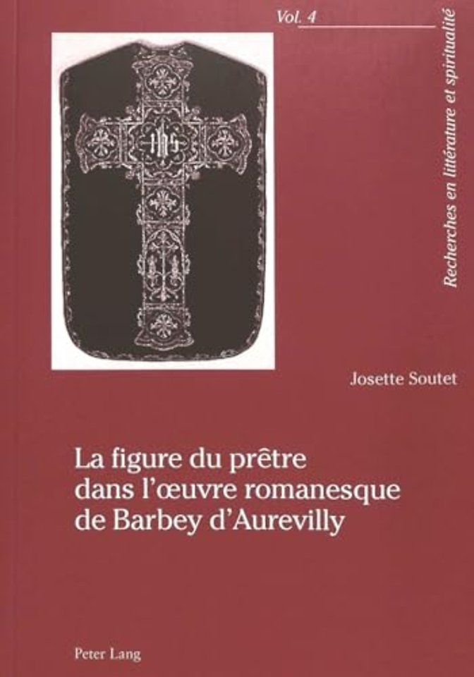 La figure du pretre dans l'œuvre romanesque de Barbey d'Aurevilly