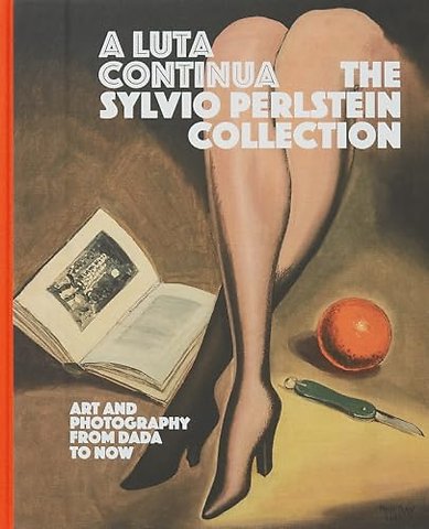 A Luta Continua: The Sylvio Perlstein Collection