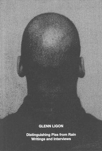 Glenn Ligon: Distinguishing Piss from Rain