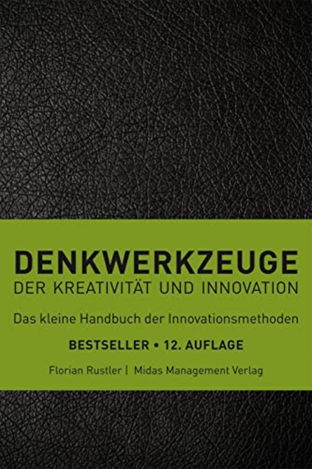 Denkwerkzeuge der Kreativitat und Innovationder Kreativitat