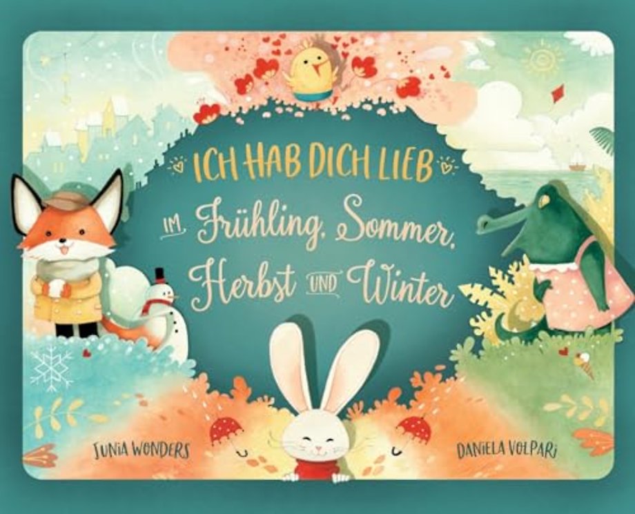 Ich hab dich lieb im Fruhling, Sommer, Herbst und Winter