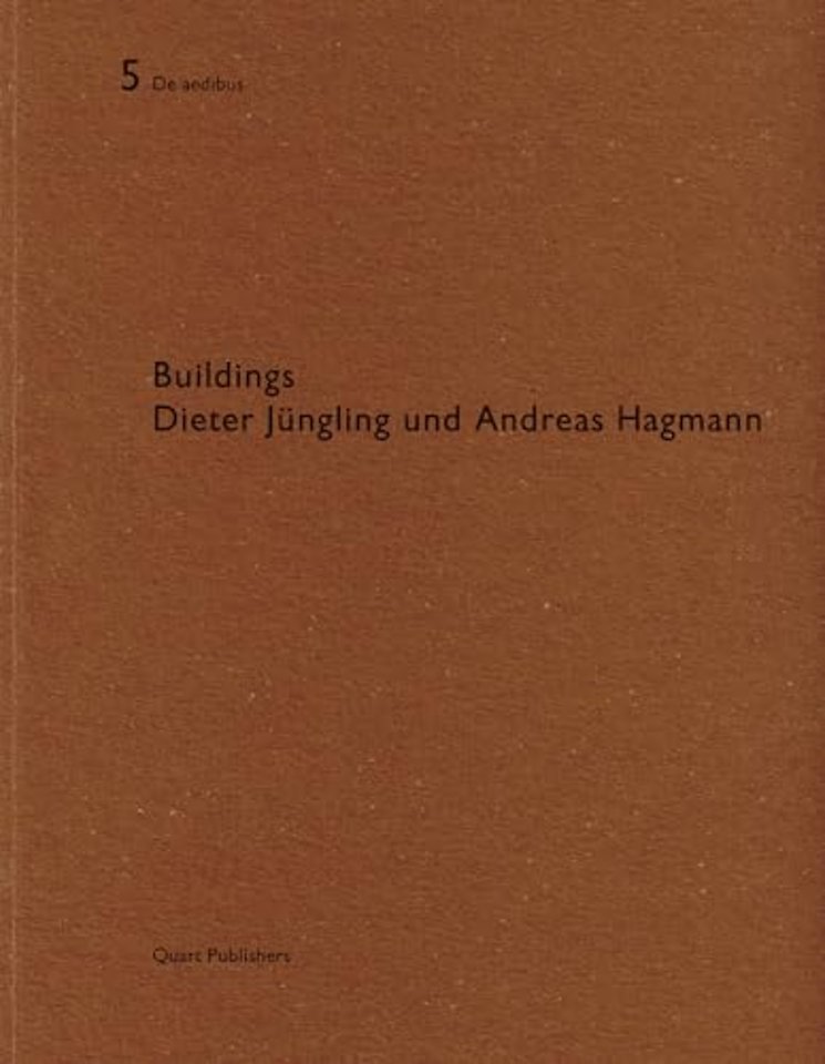 Buildings Dieter Jungling und Andreas Hagmann