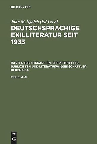 Bibliographien. Schriftsteller, Publizisten und Literaturwissenschaftler in den USA