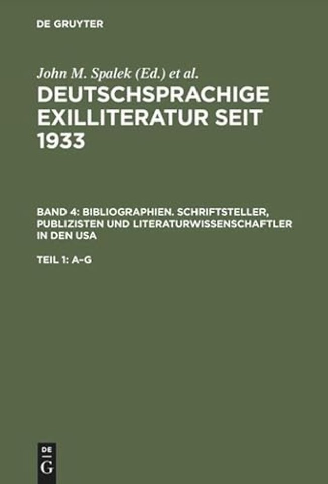 Bibliographien. Schriftsteller, Publizisten und Literaturwissenschaftler in den USA