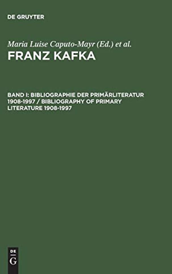 Bibliographie der Primärliteratur 1908–1997/ Bibliography of Primary Literature 1908–1997