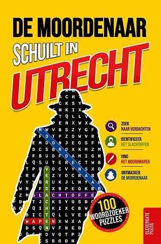 De moordenaar schuilt in Utrecht