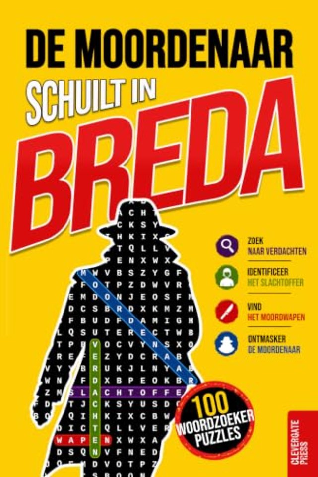 De moordenaar schuilt in Breda