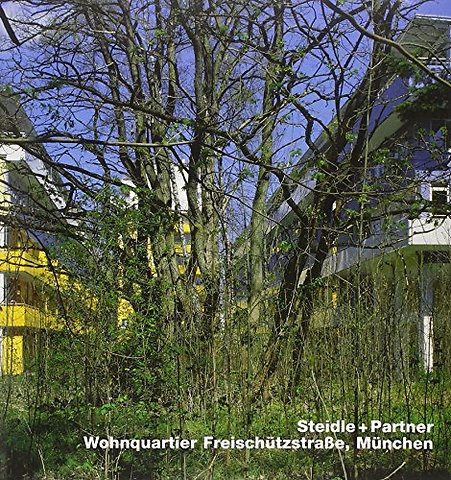 Steidle + Partner, Wohnquartier Freischutzstrasse, Munchen