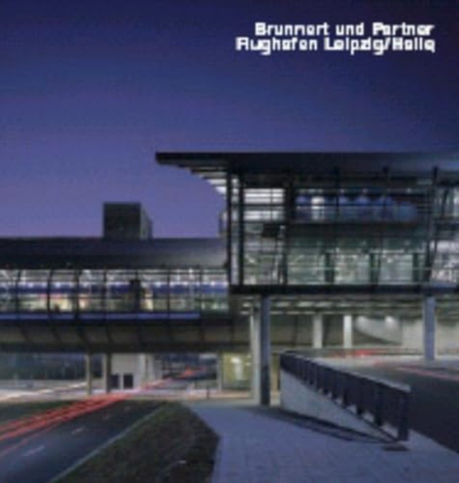 Brunnert und Partners, Flughafen Leipzig/Halle
