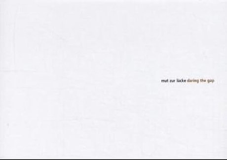 Daring the Gap