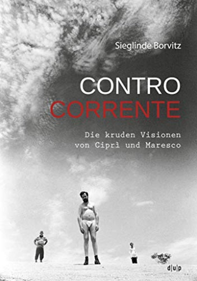 Controcorrente – Die kruden Visionen von Ciprì und Maresco