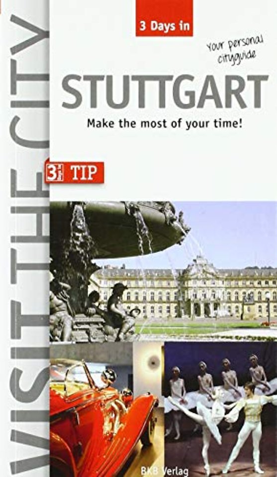Visit the City - Stuttgart (3 Days In)