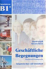 Geschaftliche Begegnungen B1+