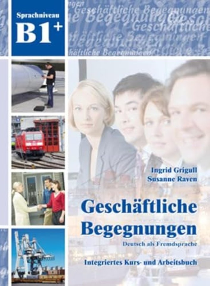Geschaftliche Begegnungen B1+