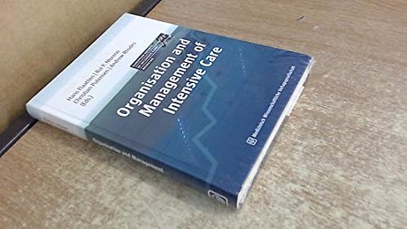 Organisation & Management of Intensive Care