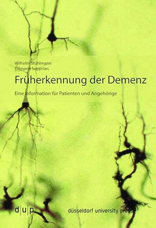 Früherkennung der Demenz – Eine Information für Patienten und Angehörige