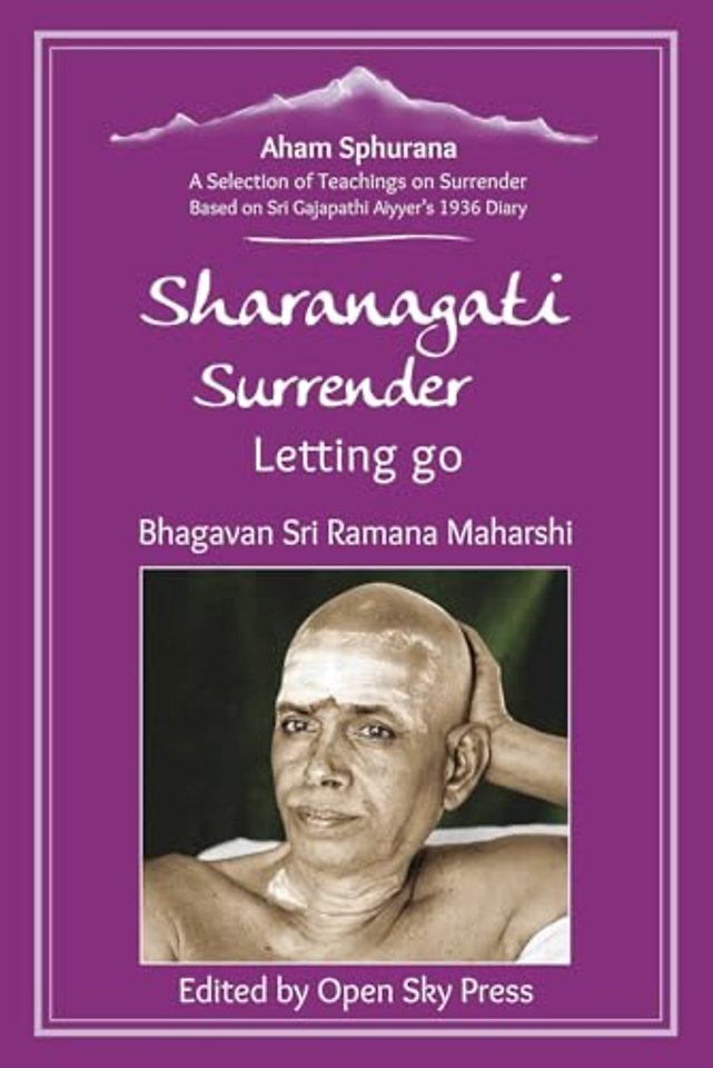 Sharanagati – Surrender, Letting go