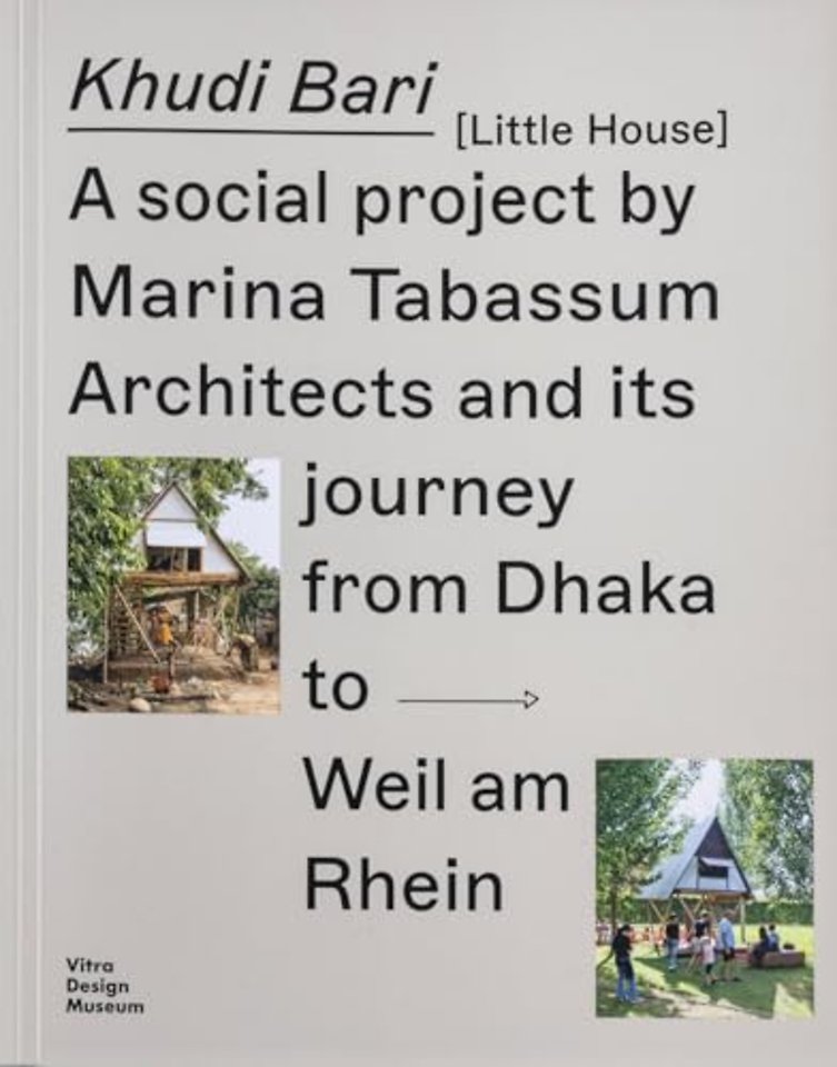 Khudi Bari  and its journey from Dhaka to Weil am Rhein