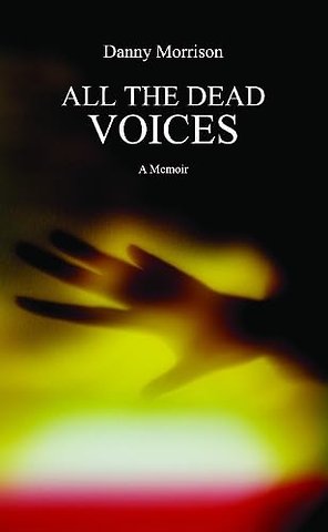 All The Dead Voices