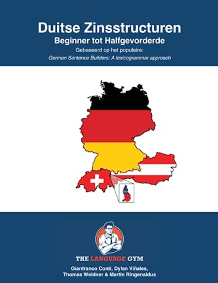 DUITSE ZINSSTRUCTUREN - Beginner tot Halfgevorderde: Beginners - Pre-Intermediate