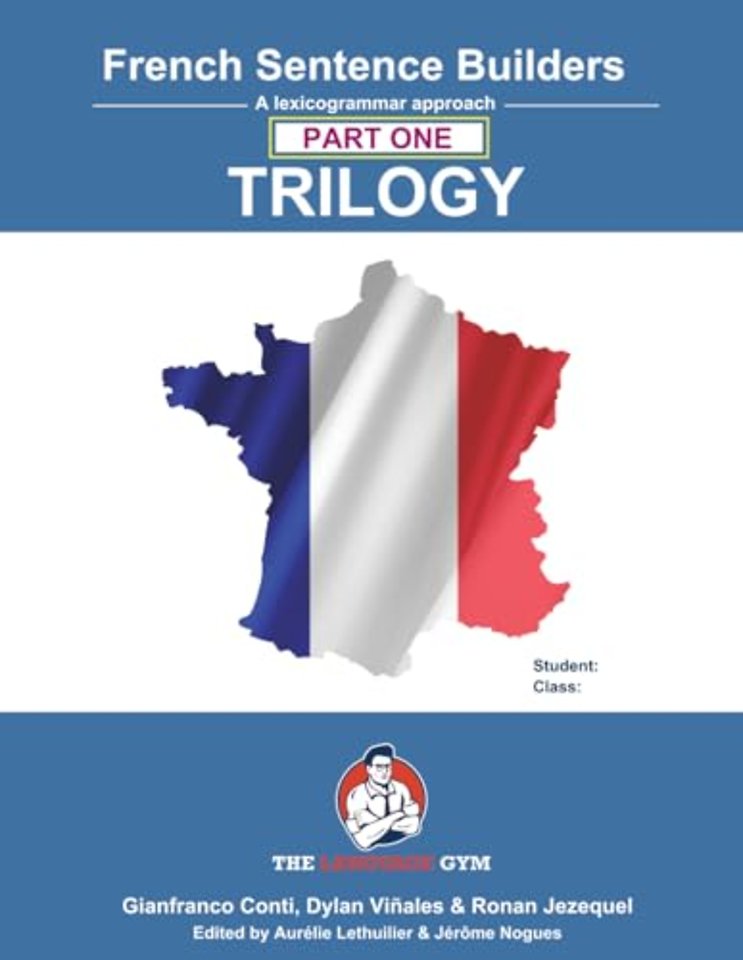 French Sentence Builder Trilogy - Part 1 - the Language Gym - Sentence