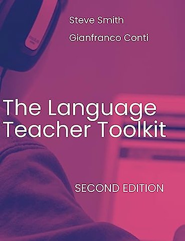 The Language Teacher Toolkit, Second Edition