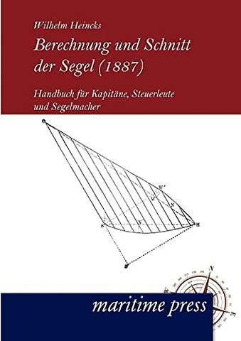 Berechnung und Schnitt der Segel (1887)