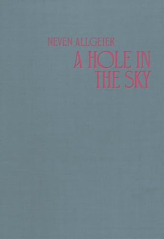 A Hole in the Sky