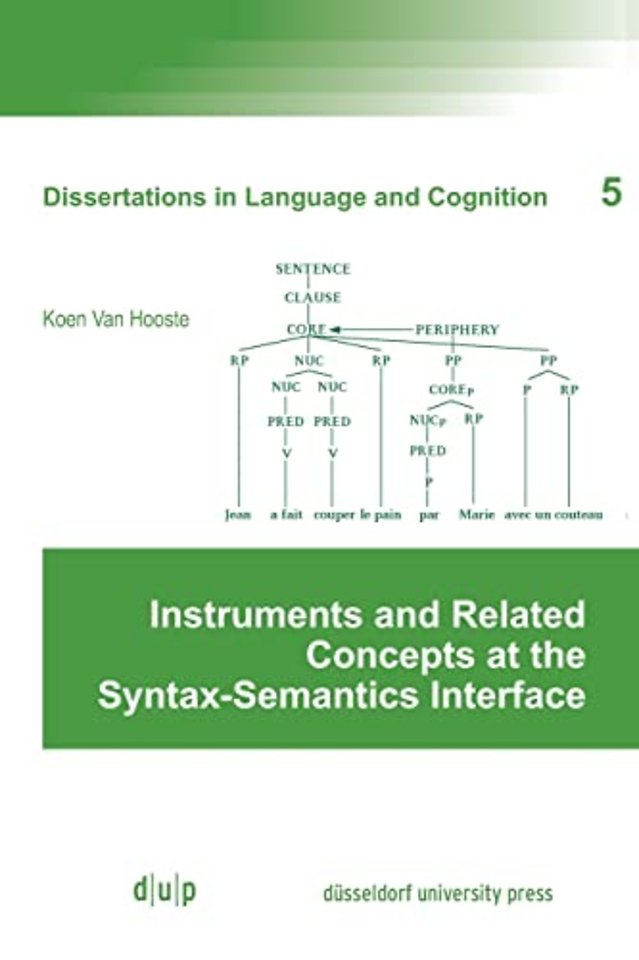 Instruments and Related Concepts at the Syntax–Semantics Interface
