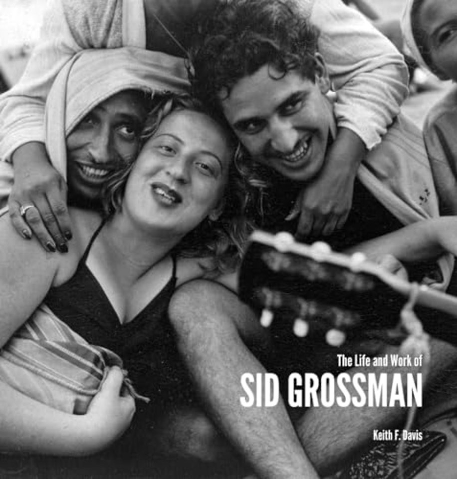 The Life and Work of Sid Grossman