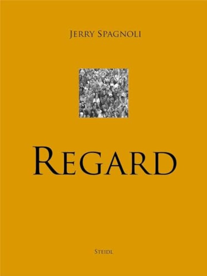 Jerry Spagnoli: Regard