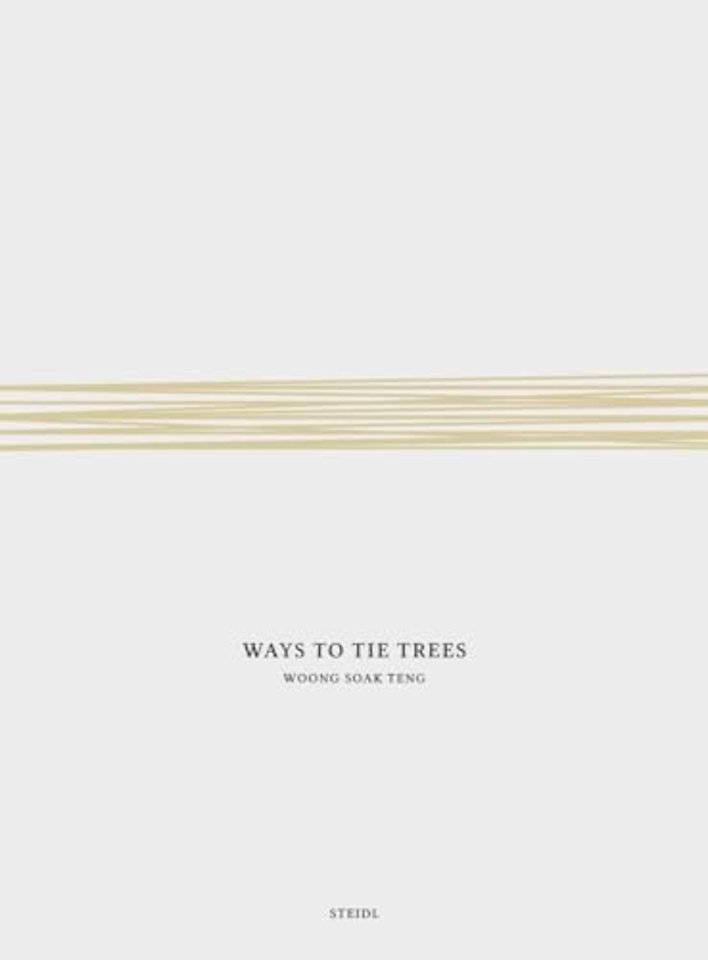 Woong Soak Teng: Ways to Tie Trees