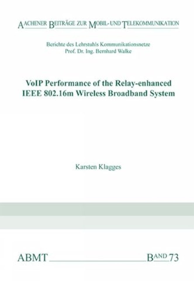 VoIP Performance of the Relay-enhanced IEEE 802.16m Wireless Broadband System
