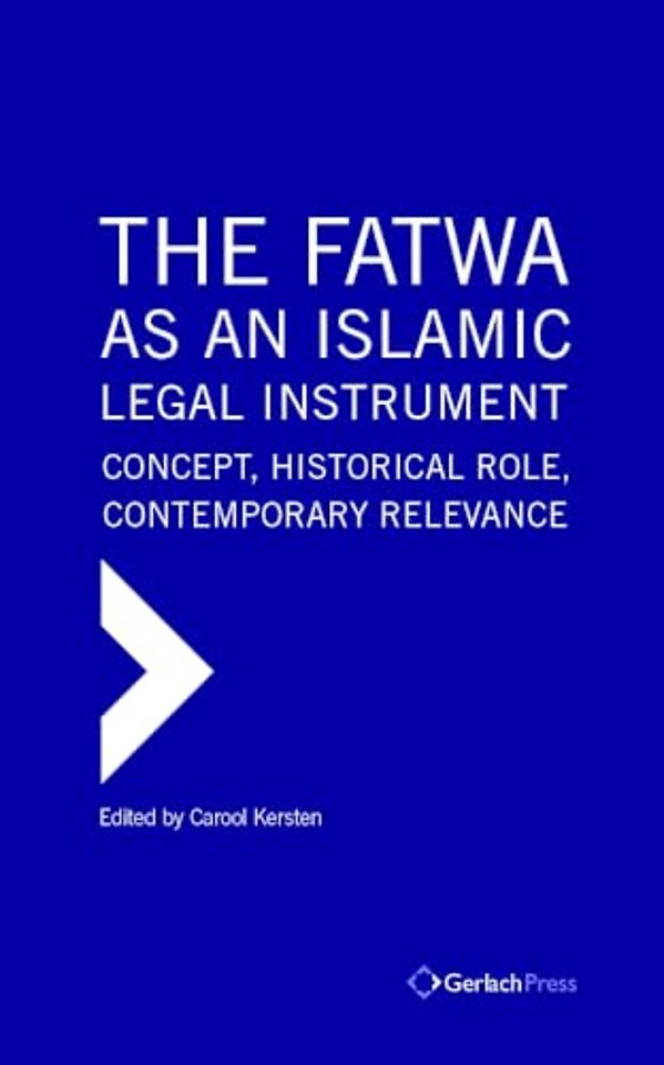 Fatwa as an Islamic Legal Instrument