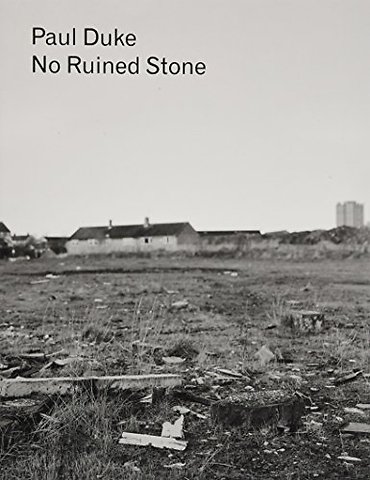 Paul Duke: No Ruined Stone