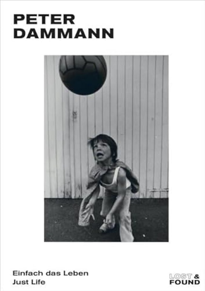Peter Dammann: Just Life