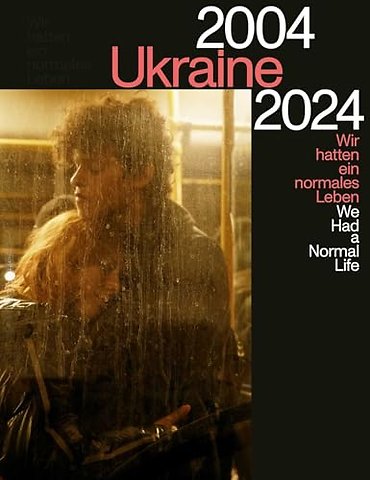 Ukraine 2004-2024