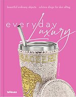 Everyday Luxury
