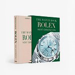 The Watch Book Rolex: Next Generation