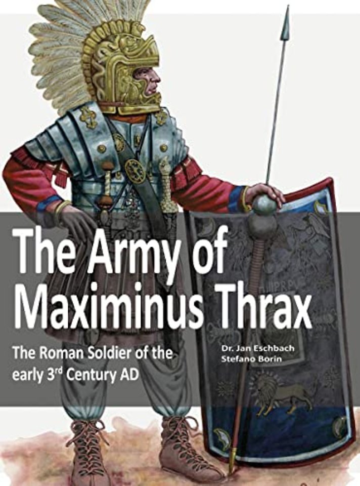 The Army of Maximinus Thrax