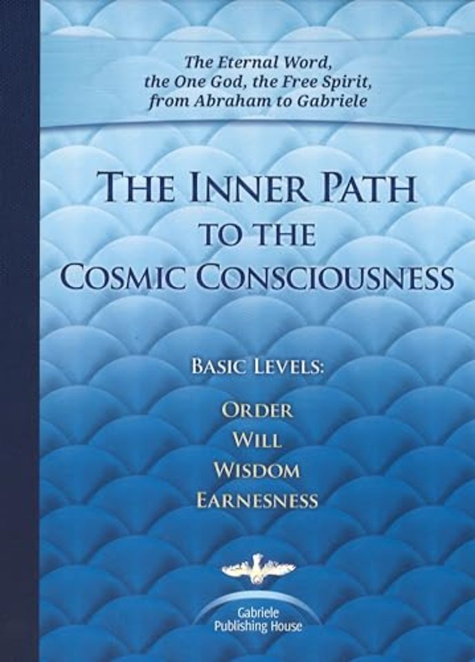 The Inner Path to the Cosmic Consciousness