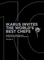 Ikarus Invites the World's Best Chefs