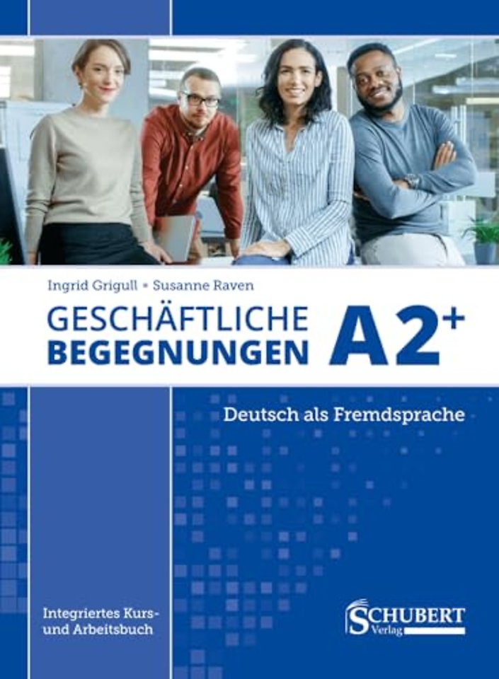 Geschäftliche Begegnungen A2+