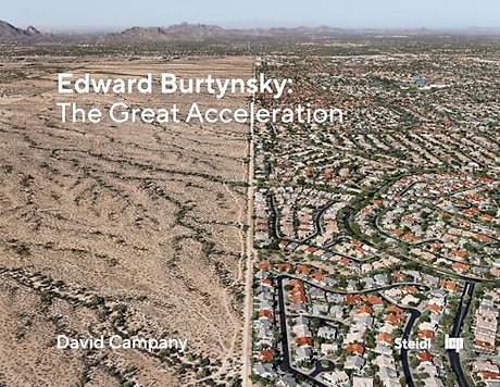 Edward Burtynsky: The Great Acceleration