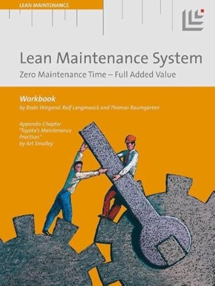 Lean Maintenance System - Zero Maintenance Time Full Added V