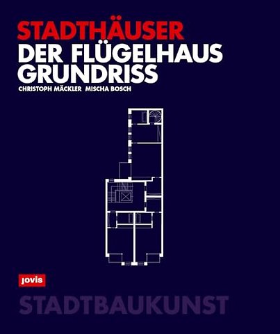 Der Flugelhausgrundriss