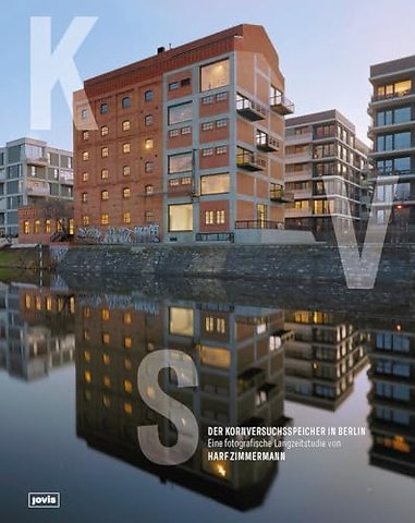 Der Kornversuchsspeicher in Berlin