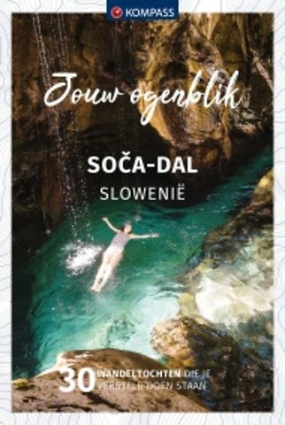 Jouw Ogenblik So?a Vallei Slovenië